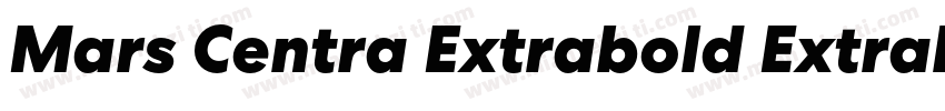 Mars Centra Extrabold Extrabold字体转换